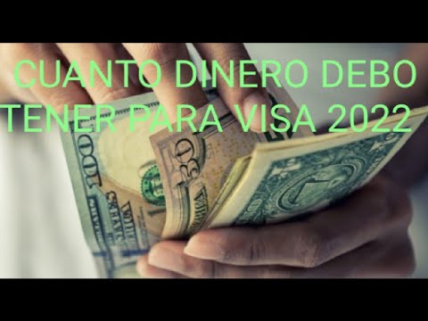 ¿Cuánto dinero se necesita para sacar la visa? 9