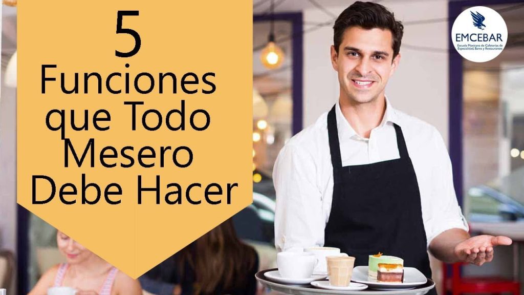 ¿Qué debe decir un mesero? 6