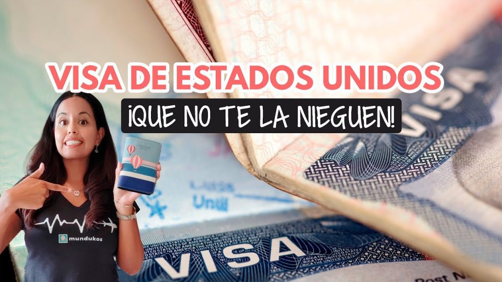 ¿Qué hacer para que no me nieguen la visa americana? 4