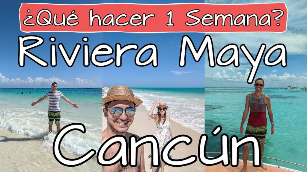 ¿Cuántos días se recomienda viajar a la Riviera Maya? 1