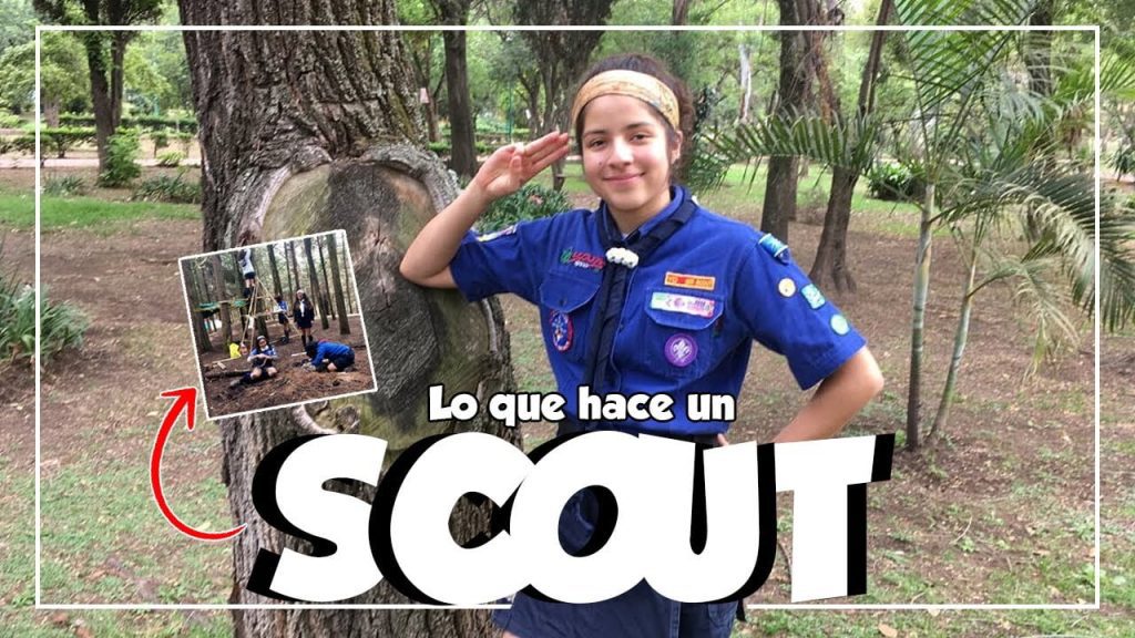 ¿Cuáles son los beneficios de ser Scout? 1