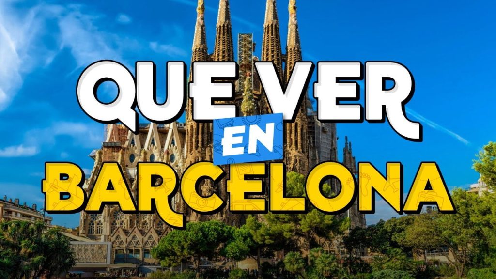 ¿Que visitar en Barcelona? 1