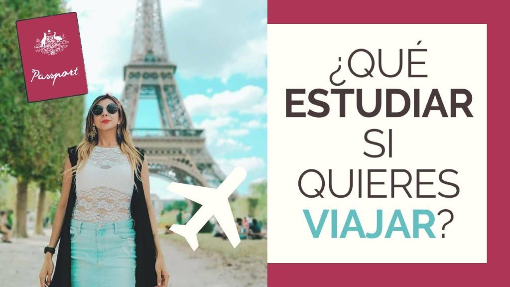 ¿Qué hay que estudiar para viajar por el mundo? 7