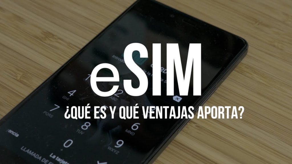 ¿Qué teléfonos tienen eSIM? 2
