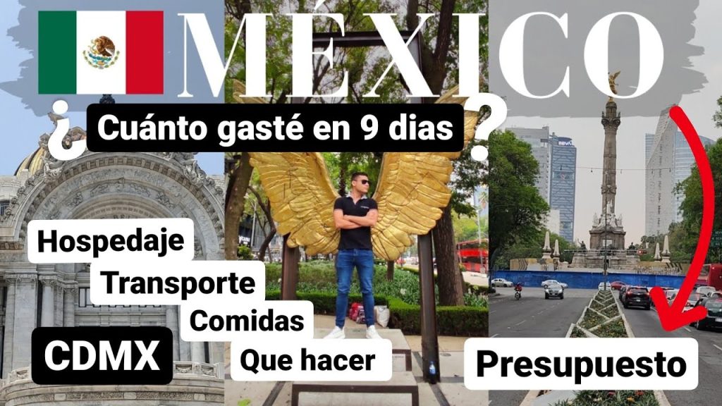 ¿Cuánto dinero se necesita para ir a México? 2