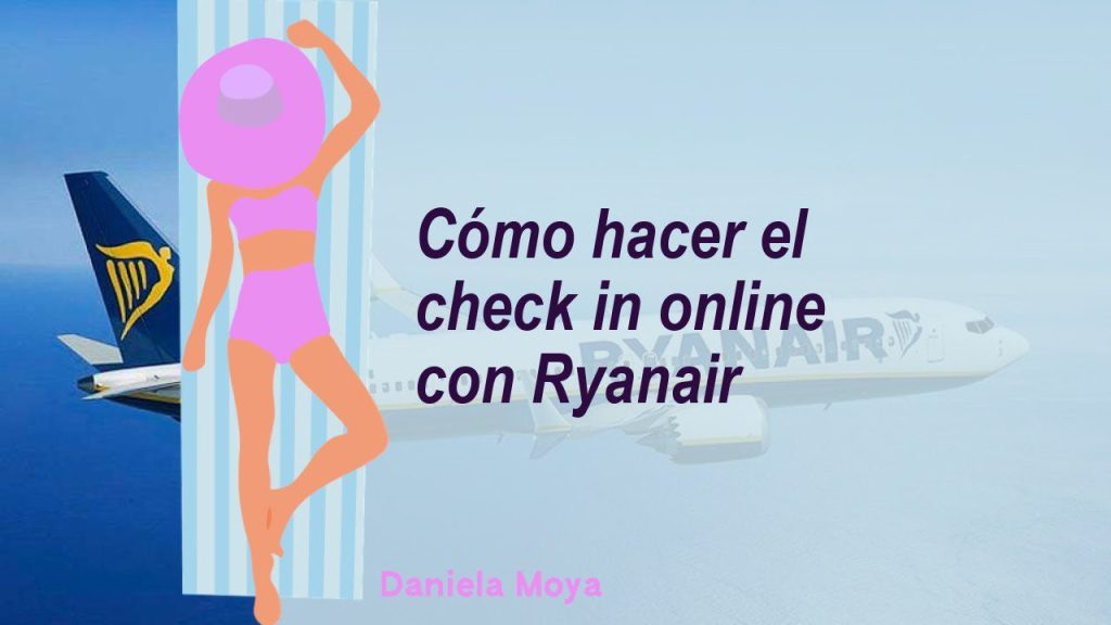 ¿Cuándo se hace el check-in en Ryanair 2022? 2