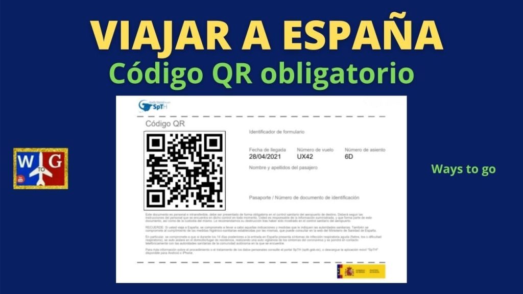 ¿Cómo obtener el código QR para viajar a España? 1