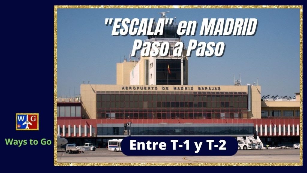 ¿Cómo se llama el Aeropuerto de Madrid T1? 4
