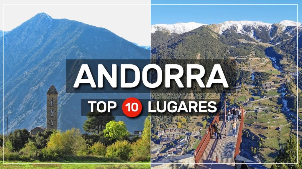 ¿Qué pueblo es el más bonito de Andorra? 1