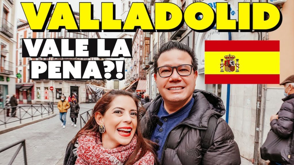 ¿Por qué es famosa Valladolid? 1