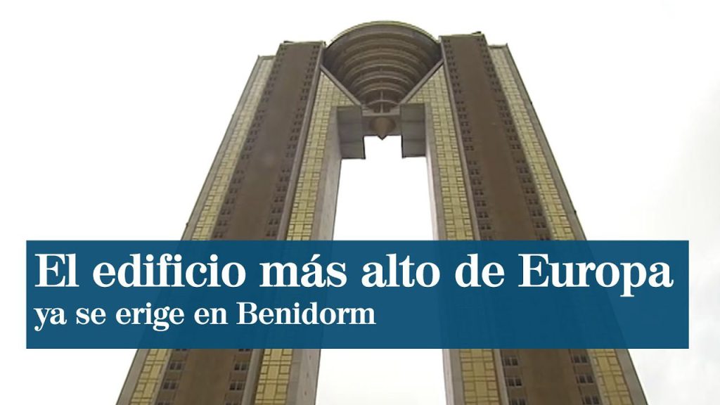 ¿Cuánto mide el hotel más alto de Benidorm? 8