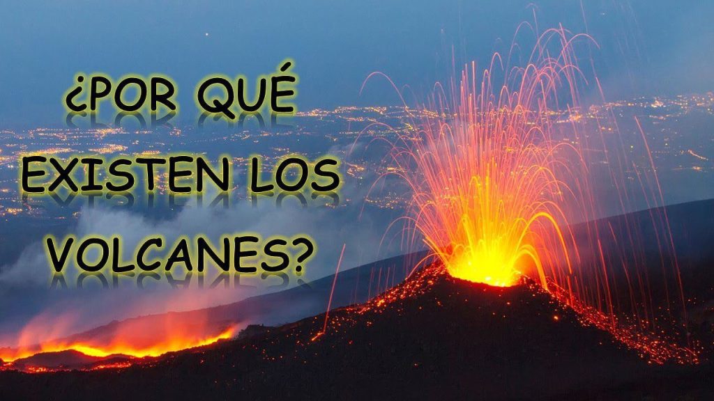 ¿Por qué existen los volcanes? 9