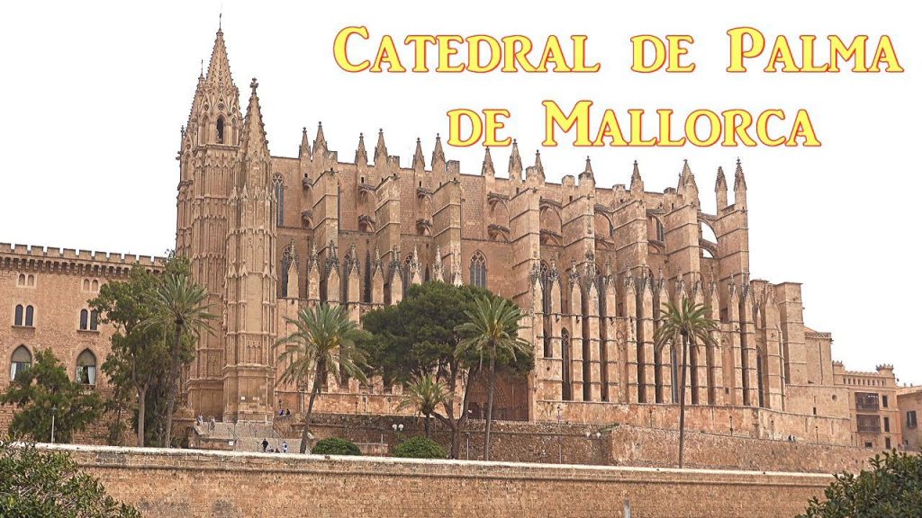 ¿Cuánto se tarda en visitar la Catedral de Palma? 1