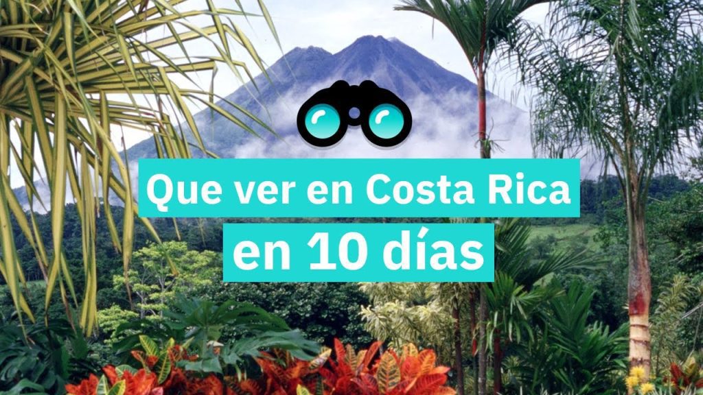 ¿Que no te puedes perder en Costa Rica? 2